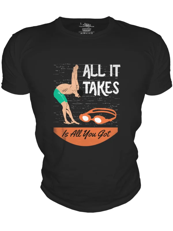 All it Takes is All You Got