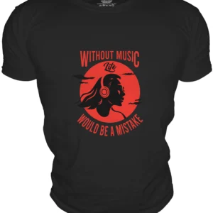 Without Music Life Would be a Mistake