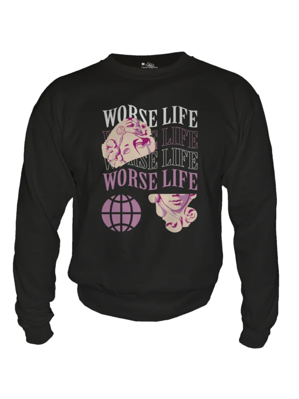 Worse Life