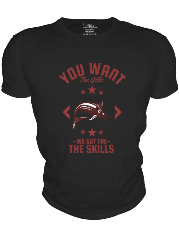 You Want the Gills
