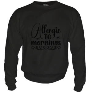 allergic to mornings
