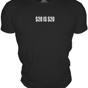 $20 IS $20